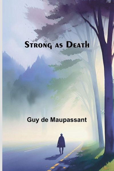 Strong as Death