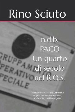Cover n.d.b. PACO - Un quarto di secolo nel R.O.S.