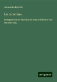 Les caractères Les caractères