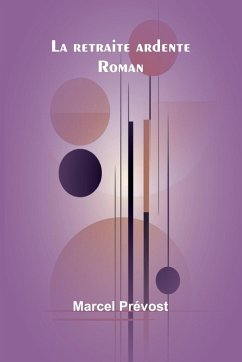 Cover La retraite ardente