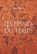 Les épines du temps - Bild 1