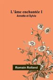 L'âme enchantée I L'âme enchantée I