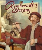 Rembrandt's Blessing Rembrandt's Blessing