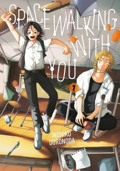 Spacewalking with You 1 - Doronoda, Inuhiko