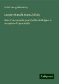 Les petits radis roses, bébés