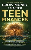 Grow Money & Master Teen Finances