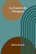 La Guerre du Paraguay - Bild 1