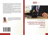 L'extension des procédures collectives aux dirigeants sociaux L'extension des procédures collectives aux dirigeants sociaux