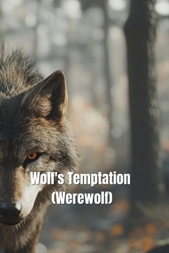 Wolf's Temptation (Werewolf) - Rodriguez, David