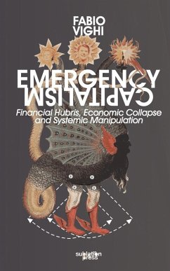 Emergency Capitalism - Vighi, Fabio