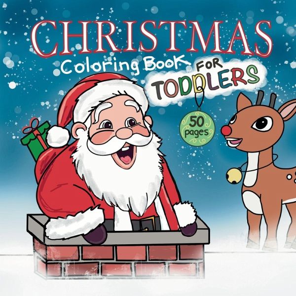 Christmas Coloring Book For Toddlers Christmas Coloring Book For Toddlers