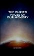 The Buried Pages of Our Memory - Bild 1