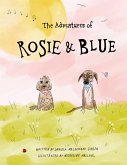 Rosie & Blue Rosie & Blue