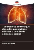 Tuberculose zoonotique dans des populations définies : une étude épidémiologique