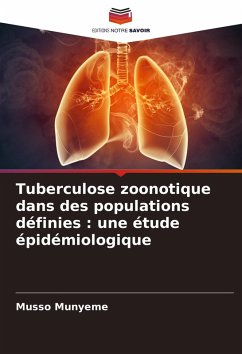Cover Tuberculose zoonotique dans des populations définies : une étude épidémiologique