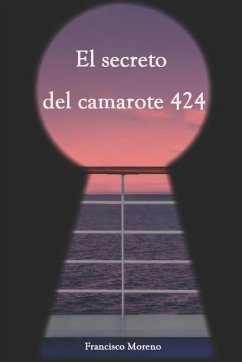 El secreto del camarote 424 - Moreno Fernández, Francisco