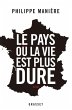 Le pays où la vie est plus dure - Bild 1