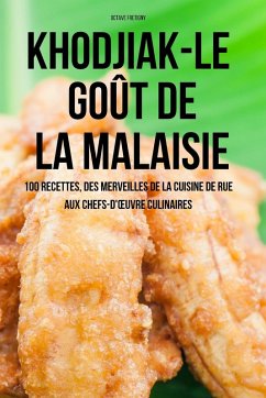 Cover KHODJIAK-LE GOÛT DE LA MALAISIE