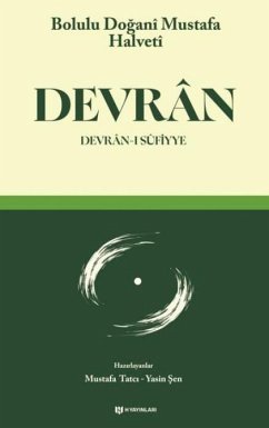 Devran - Dogani Mustafa Halveti, Bolulu