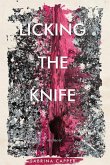 Licking the Knife Licking the Knife