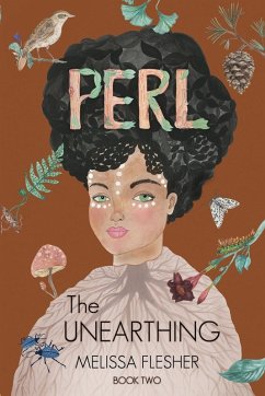 PERL The Unearthing - Flesher, Melissa