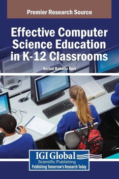 Effective Computer Science Education in K-12 Classrooms