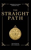 The Straight Path
