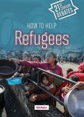How to Help Refugees How to Help Refugees