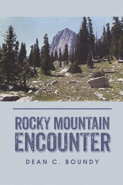 Rocky Mountain Encounter Rocky Mountain Encounter
