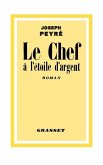 Le chef à l'étoile d'argent