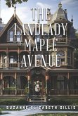 The Landlady of Maple Avenue The Landlady of Maple Avenue