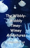 The Wibbly-Wobbly Timey-Wimey Adventures