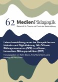 Lehrer:innenbildung unter der Perspektive von Inklusion und Digitalisierung Lehrer:innenbildung unter der Perspektive von Inklusion und Digitalisierung
