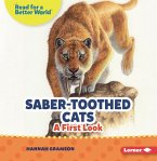 Saber-Toothed Cats Saber-Toothed Cats