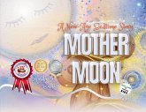 Mother Moon Mother Moon