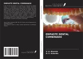 EMPASTE DENTAL COMBINADO EMPASTE DENTAL COMBINADO