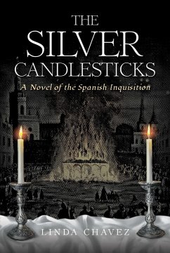 The Silver Candlesticks - Chavez, Linda