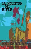 La inquietud del rifle (Colección Oeste)