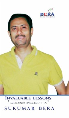 Invaluable Lessons - Sukumar Bera