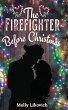 The Firefighter Before Christmas - Bild 1