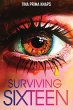 Surviving Sixteen - Bild 1