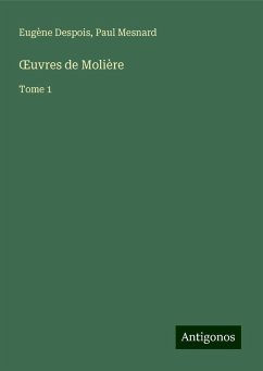 ¿uvres de Molière - Despois, Eugène; Mesnard, Paul