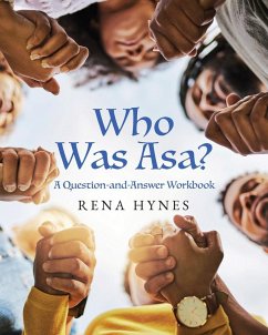 Who Was Asa? - Hynes, Rena