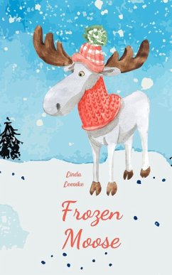 Frozen Moose - Leevike, Linda