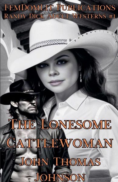 The Lonesome Cattlewoman The Lonesome Cattlewoman