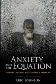 Anxiety and the Equation Anxiety and the Equation