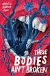 These Bodies Ain't Broken - Bild 1