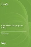 Obstructive Sleep Apnea (OSA)