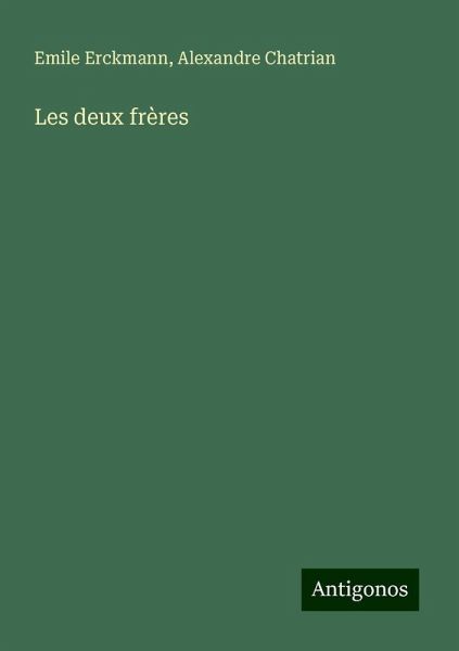 Les deux frères Les deux frères