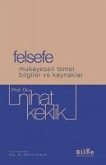 Felsefe - Mukayeseli Temel Bilgiler ve Kaynaklar